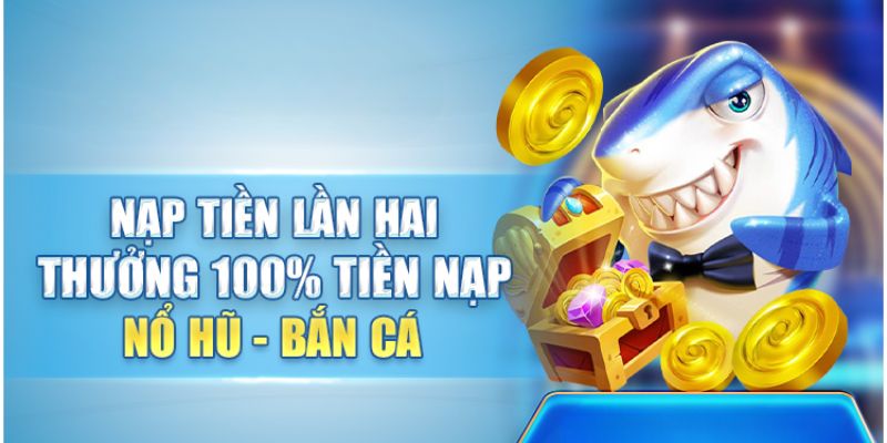 Jun88 thưởng 100% hoàn trả cho thành viên mới lần nạp thứ 2